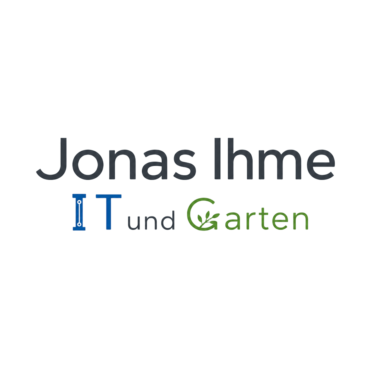 IT und Garten – Jonas Ihme